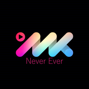 Never Ever