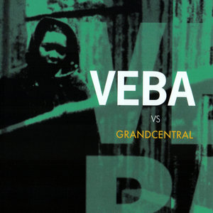 Veba vs Grand Central Vol.