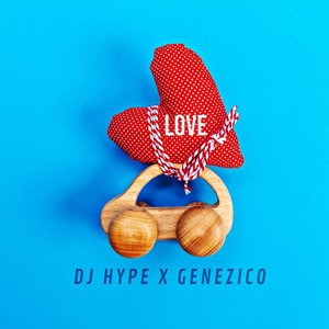 Love(feat. Genezico)