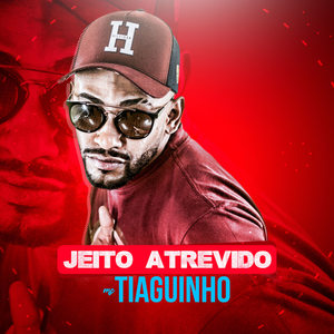 Jeito Atrevido (Explicit)