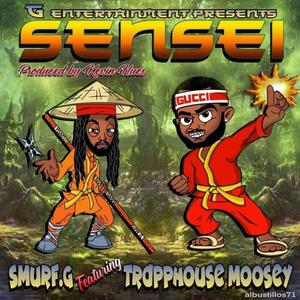 SENSEI (feat. Trapphouse Moosey) [Explicit]