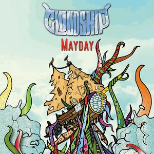 Cloudship - Mayday