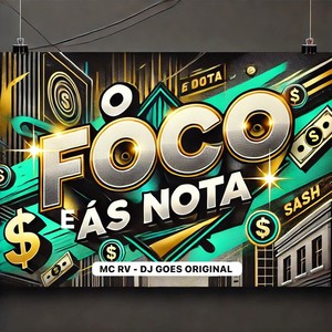 O Foco e as Nota