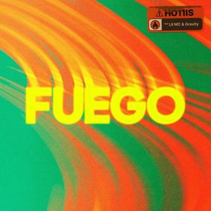 Fuego (feat. Gravitypr & Lil MC) (Explicit)