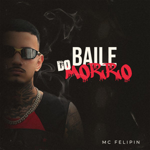 Baile do Morro (Explicit)