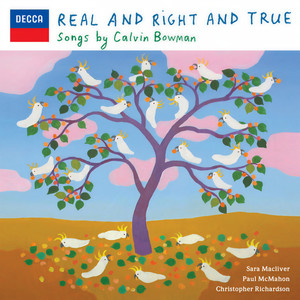Real and Right and True - 8. Let It Go
