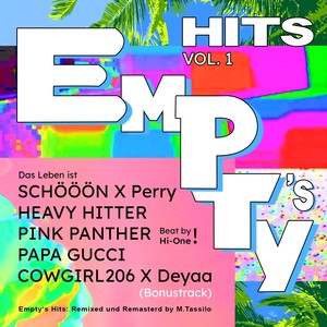 Empty's Hits Vol.1 (Explicit)