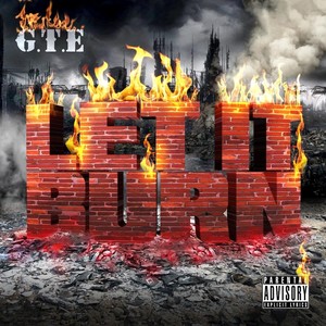 Let It Burn (Explicit)