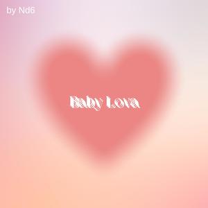 Baby Lova (Explicit)