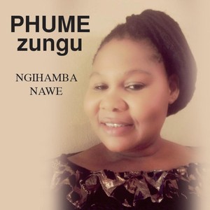 Ngihamba Nawe