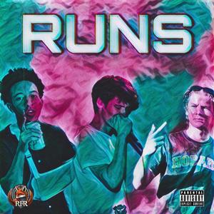 Runs (feat. JBean & DrizzleE) (Explicit)