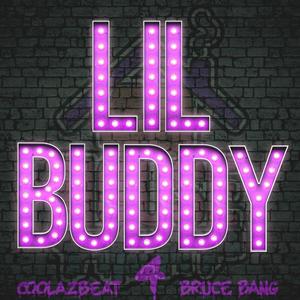 LiL Buddy (SLOWED) [Explicit]