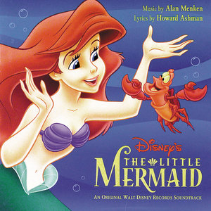 The Little Mermaid (An Original Walt Disney Records Soundtrack)