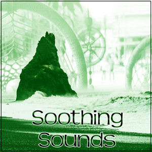 Soothing Sounds – Calming Night, Relax with Sleep Music, Clear Your Mind and Fall Asleep