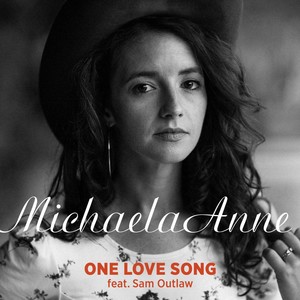 One Love Song (feat. Sam Outlaw)