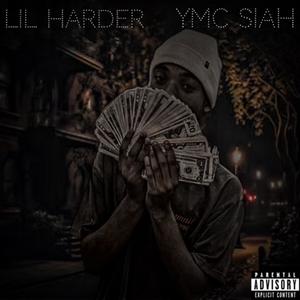 Lil Harder (Explicit)