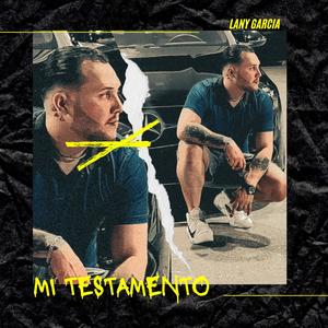 Mi Testamento (Explicit)