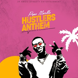 Hustlers Anthem