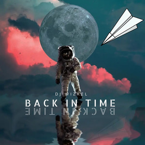 Back in Time (Explicit)