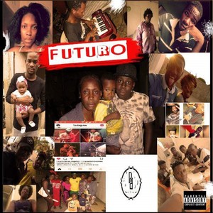 Futuro (Explicit)