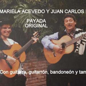 PAYADA ORIGINAL MARIELA ACEVEDO Y JUAN CARLOS LÓPEZ