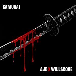 Samurai (feat. WillScore) (Explicit)