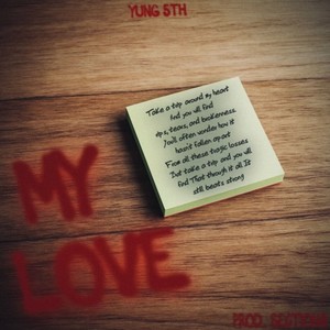 My Love (Explicit)