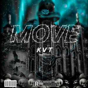 Move(feat. KVT) (Explicit)