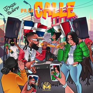 Pa La Calle (remix|Explicit)