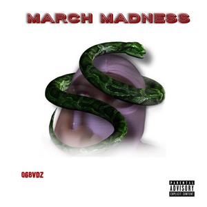 March Madness (Explicit)