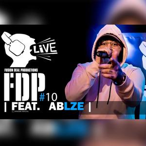 ABLZE (feat. M.A.C) [Live at FDP LIVE] [Explicit]