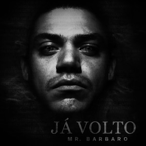 Já Volto (Explicit)