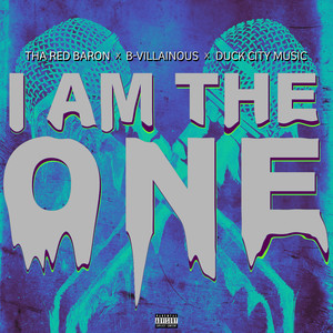 I Am The One (Explicit)