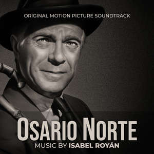 OSARIO NORTE (Original Motion Picture Soundtrack)