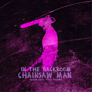 In The Back Room (Chainsaw Man: Ending 5)