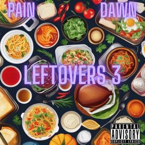 Leftovers 3 (Explicit)