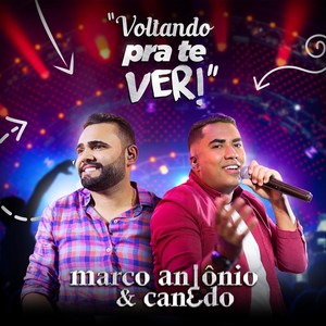 Voltando Pra Te Ver (Ao Vivo)