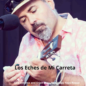 Los Eches de Mi Carreta (Acoustic)