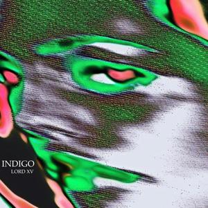 Indigo (Explicit)