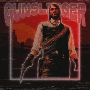 GUNSLINGER (Explicit)