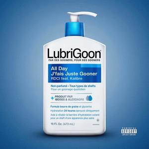 All Day J'fais Juste Gooner (feat. Kalibre) (Explicit)
