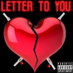 Letter to You (Explicit)