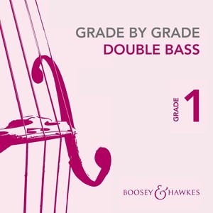 Grade by Grade | Double Bass – Grade 1