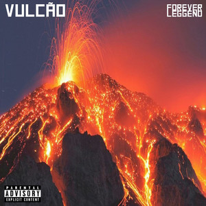 Vulcão (Explicit)