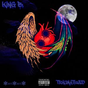 Traumatized (Explicit)