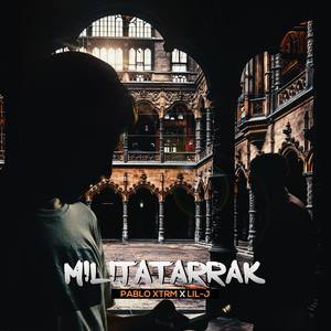 Militarrak (Explicit)