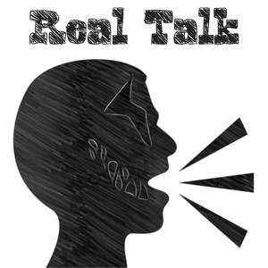 Real talk (Explicit)