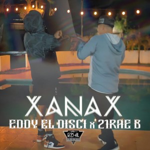 Xanax (Explicit)