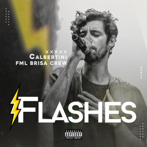 Flashes (Explicit)