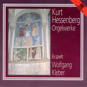 Kurt Hessenberg Orgelwerke - Fantasie über den Choral